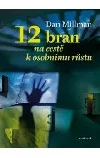 12 bran na cestě k osobnímu růstu