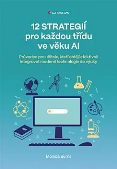 12 strategií pro každou třídu ve věku AI