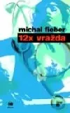 12x vražda