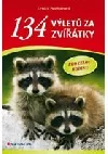 134 výletů za zvířátky pro celou rodinu