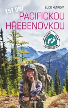 151 dní Pacifickou hřebenovkou – Dobrodružství Holky s bucket listem