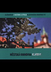 160 let knihovny v Klatovech
