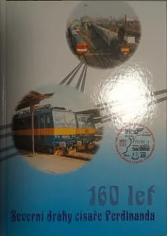 160 let Severní dráhy císaře Ferdinanda