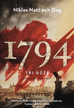 1794: Tři růže