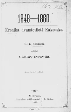 1848 - 1860: Kronika dvanáctiletí Rakouska