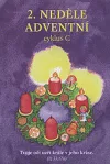 2. neděle adventní: cyklus C