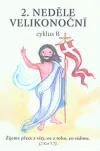 2. neděle velikonoční: cyklus B