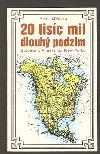 20 tisíc mil dlouhý podzim