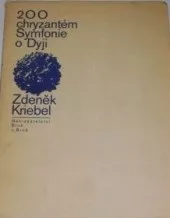 200 chryzantém / Symfonie o Dyji
