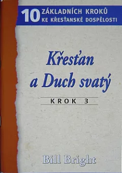 3. Křesťan a Duch svatý