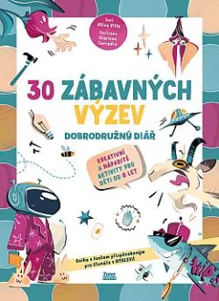 30 zábavných výzev: Dobrodružný diář