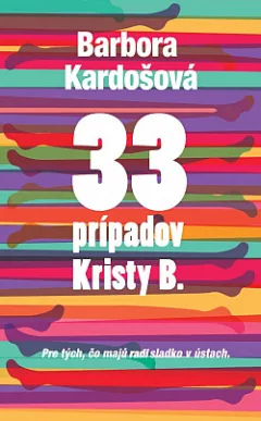 33 prípadov Kristy B.