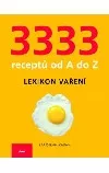 3333 receptů od A do Z – Lexikon vaření
