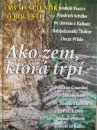 365 myšlienok o bolesti - Ako zem, ktorá trpí