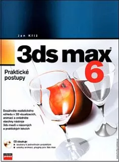 3ds max 6: Praktické postupy
