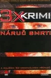 3x krimi Náruč smrti
