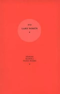 3x3 Norén Fosse Saalbachová. Antologie skandinávského dramatu 2