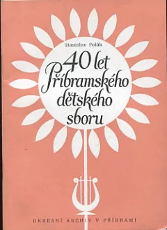 40 let Příbramského dětského sboru