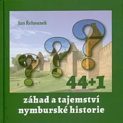 44+1 záhad a tajemství nymburské historie