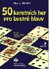 50 karetních her pro bystré hlavy