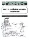 50 let od tragédie na Dole Dukla