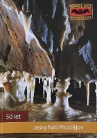 50 let speleologické skupiny Javoříčko: Jeskyňáři Prostějov 1969 - 2019