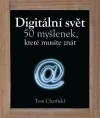 Digitální svět - 50 myšlenek, které musíte znát