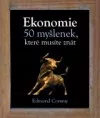 Ekonomie – 50 myšlenek, které musíte znát