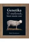 Genetika - 50 myšlenek, které musíte znát