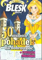 50 úžasných pohádek na dobrou noc