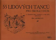 55 lidových tanců pro školu a dům