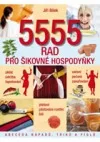 5555 rad pro šikovné hospodyňky