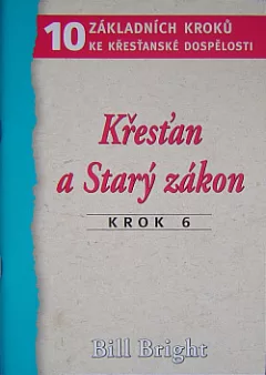 6. Křesťan a Starý zákon