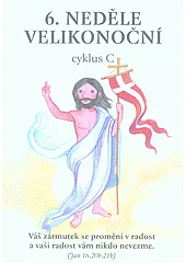 6. neděle velikonoční: cyklus C