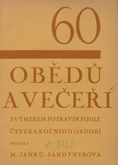 60 obědů a večeří