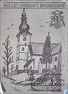 650 let brumovské farnosti 1342–1992