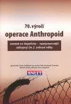 70. výročí operace Anthropoid