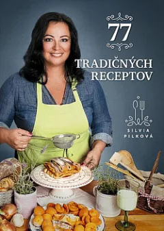 77 tradičných receptov