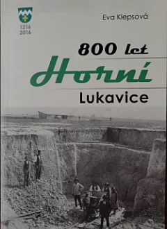 800 let Horní Lukavice 1216-2016
