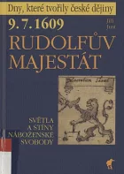 9.7.1609 - Rudolfův majestát: světla a stíny náboženské svobody