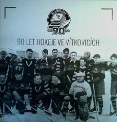 90 let hokeje ve Vítkovicích