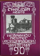 90 let trati Heřmanův Městec - Chrudim město - Borohrádek: 1899–1989