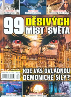 99 děsivých míst světa: kde vás ovládnou démonické síly?