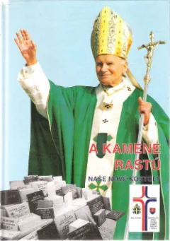 A kamene rastú