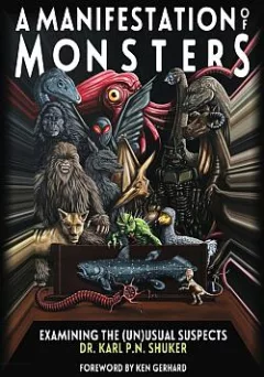 A Manifestation of Monsters