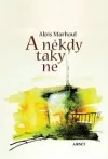 A někdy taky ne