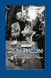 ...a to je blues : antologie textů blues a o blues