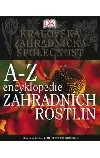 A-Z encyklopedie zahradních rostlin