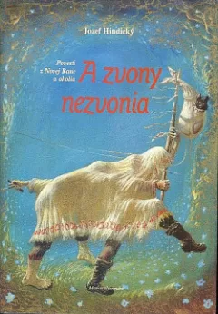 A zvony nezvonia