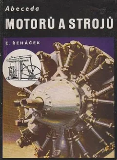 Abeceda motorů a strojů